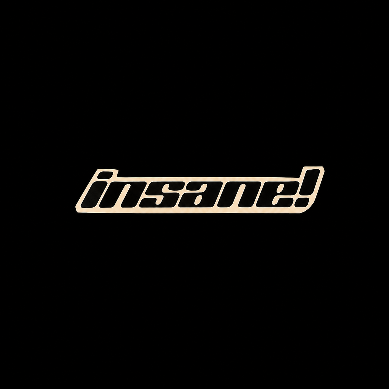 insane! products