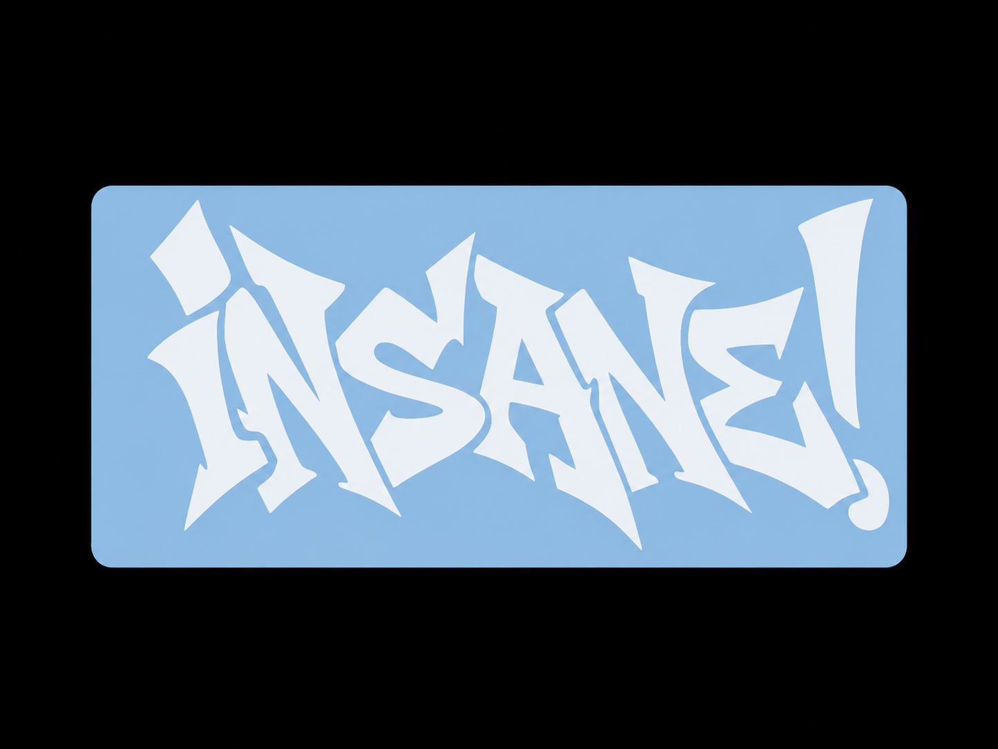 Large insane! Banner